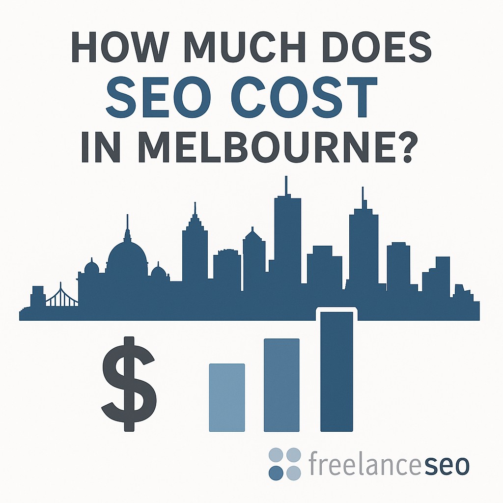 How much does SEO cost in Melbourne? SEO Freelancer